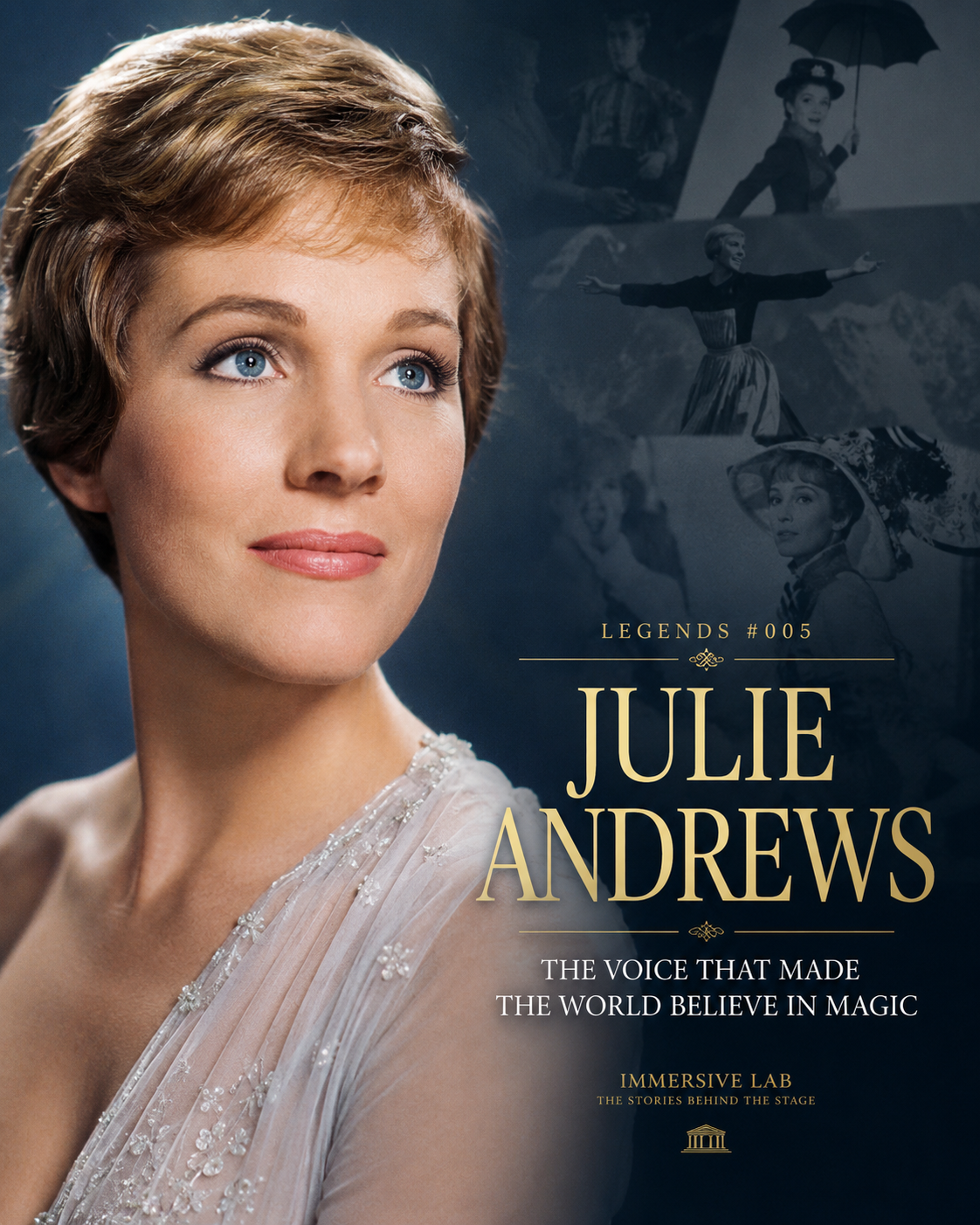Julie Andrews : The Voice That Made the World Believe in Magic